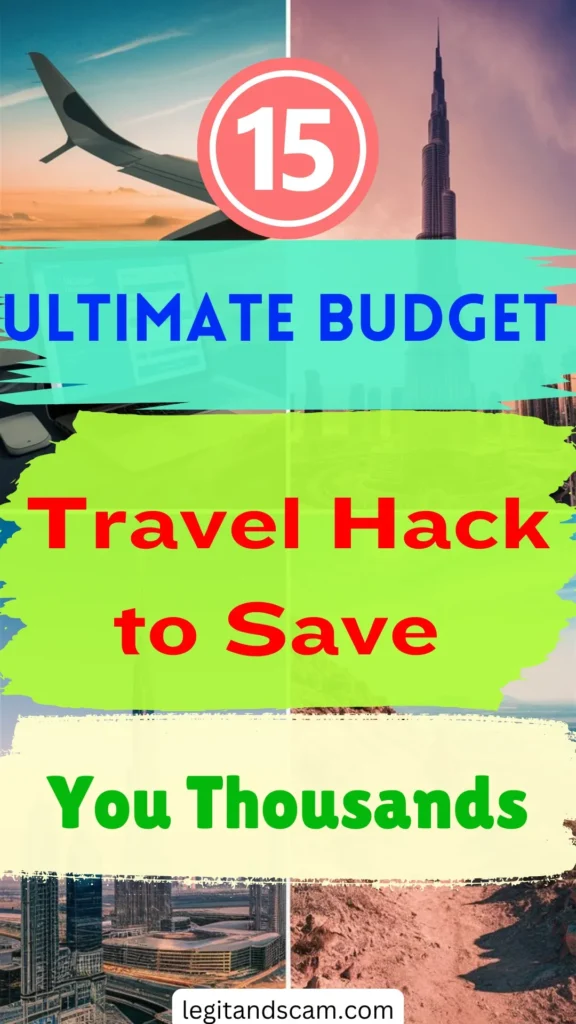 15 Best Budget Travel Tips Nobody Cares to Tell You in 2024