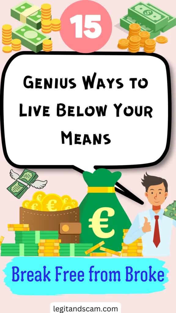 15 Best Tips to Live Below Your Means and Never Be Poor in 2024