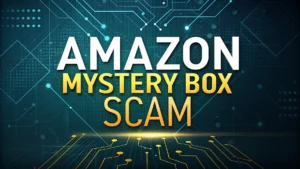 Read more about the article Amazon Mystery Box Scam: Discover The Truth