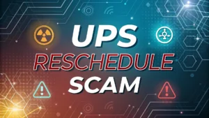 Read more about the article UPS Reschedule Scam: Staying Safe from Delivery Text Scams