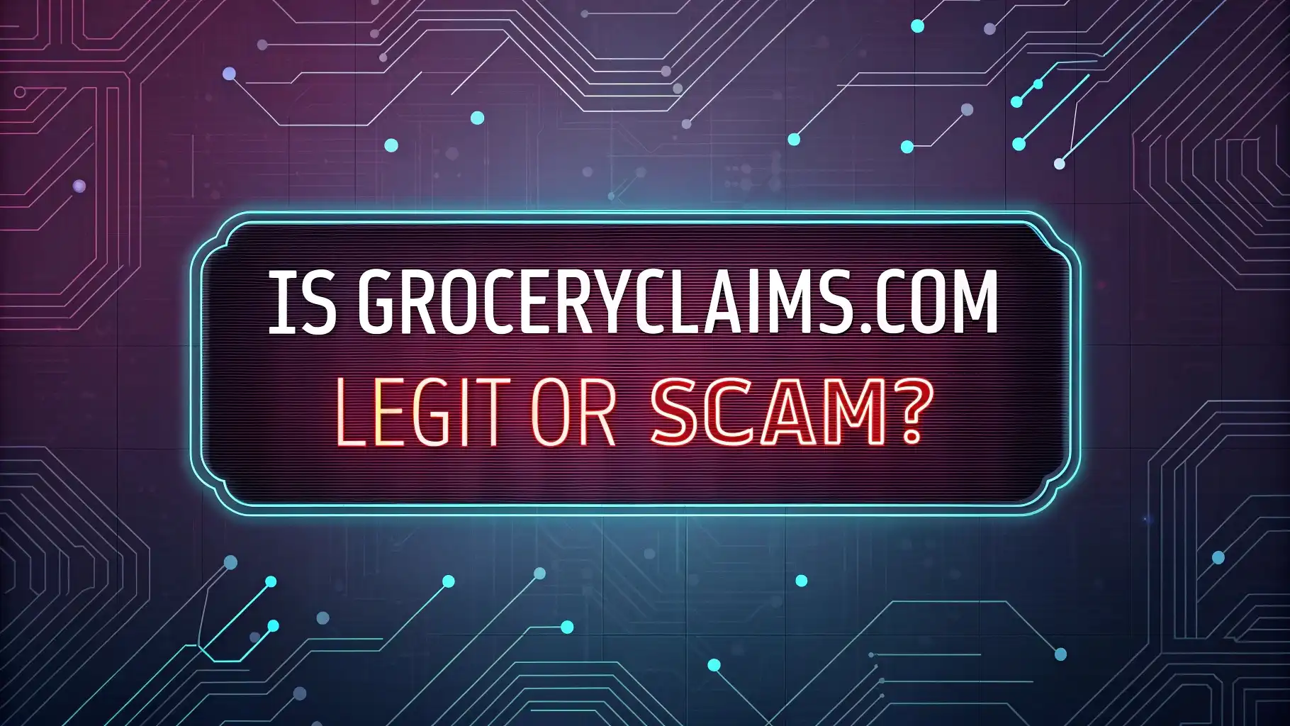Read more about the article Is GroceryClaims.com Legit or Scam?