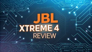 Read more about the article JBL Xtreme 4 Review: The Ultimate Portable Party Speaker